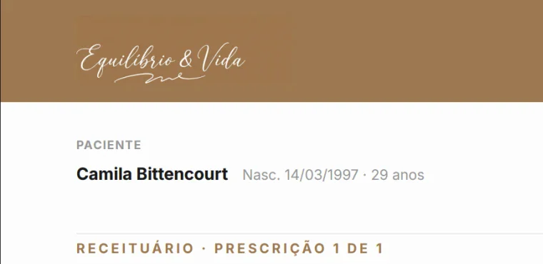 Cabeçalho do receituário em PDF: o logotipo e a cor marrom da Equilíbrio & Vida, a paciente Camila Bittencourt e o título Receituário · Prescrição 1 de 1